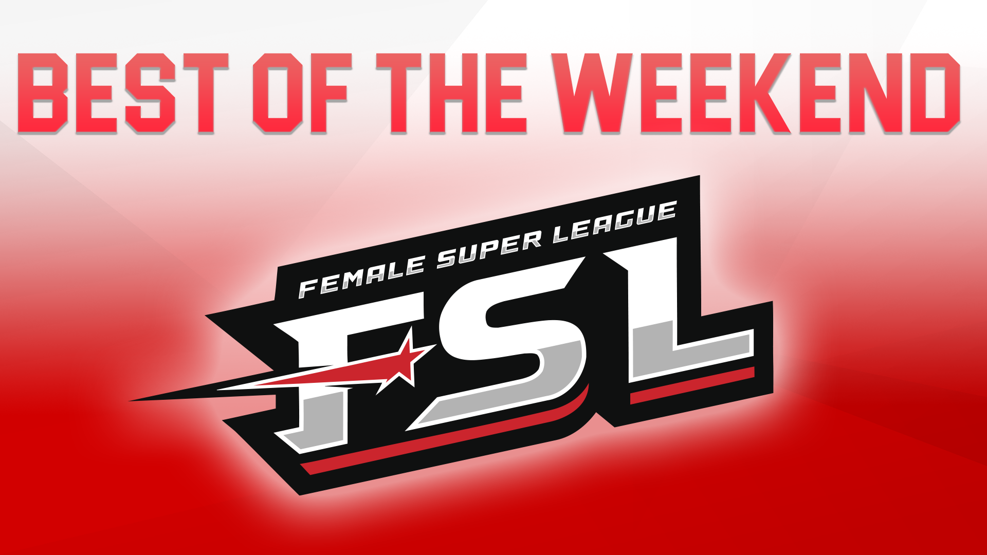 FSL Best of the Week October 20th