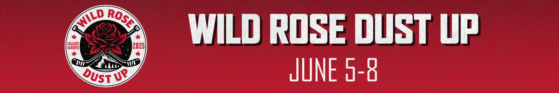 Wild Rose Dust Up